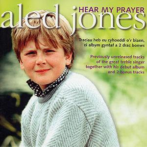 *CD  Hear my prayer Aled jones SCD2426