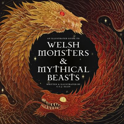 Welsh Monsters & Mythical Beasts