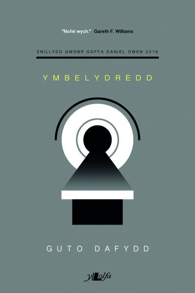 Ymbelydredd  (Gwobr Goffa Daniel Owen 2016)