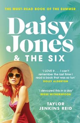 Daisy Jones and The Six: Winner of the Glass Bell Award for Fict