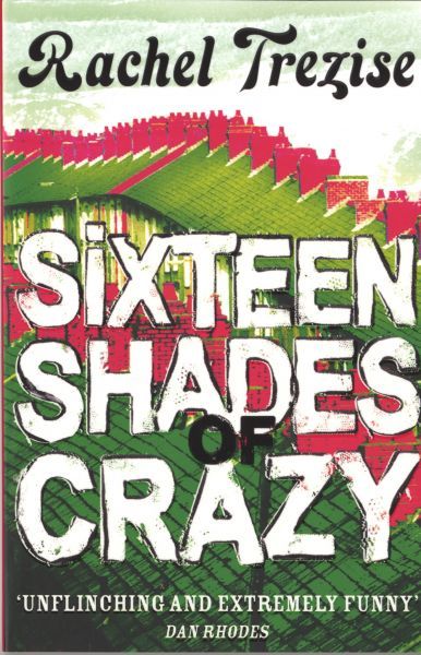 Sixteen Shades of Crazy TNew