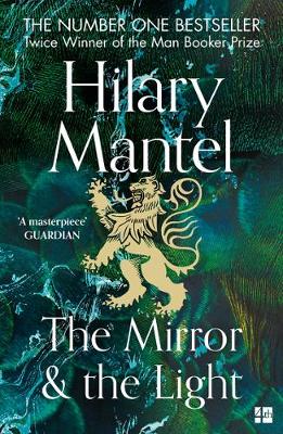 The Mirror & the Light (Wolf Hall triolgy)