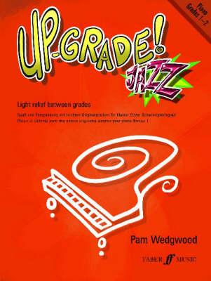 Up-grade Jazz! Piano Grades 1-2