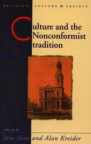 Culture and the Nonconformist Tradition