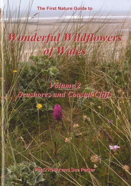 Wonderful Wildflowers of Wales vol 2