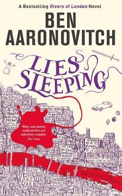 Lies Sleeping: The New Bestselling Rivers of London novel