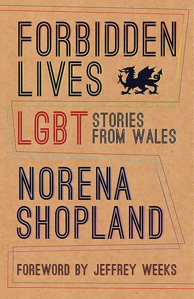Forbidden Lives: Lesbian, Gay, Bisexual and Transgender Stories