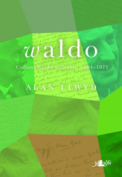 Waldo: Cofiant Waldo Williams 1904-1971