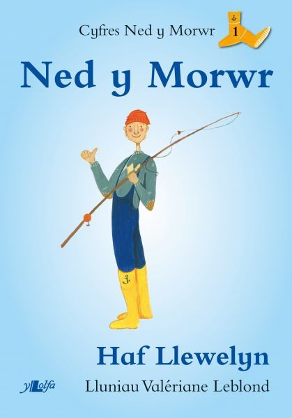 Ned y Morwr (Cyfres Ned y Morwr 1)
