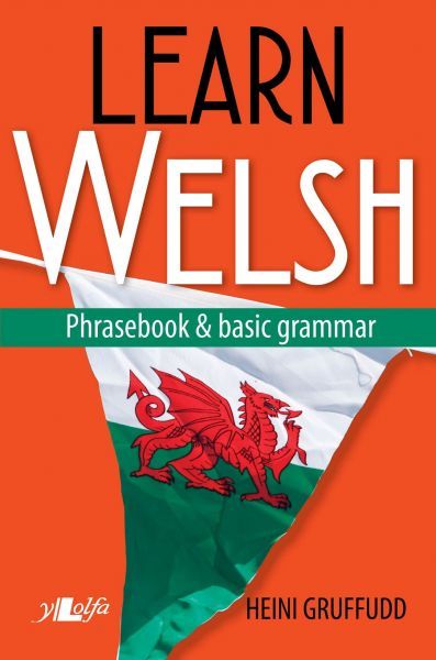 Learn Welsh - Phrasebook and Basic Grammar