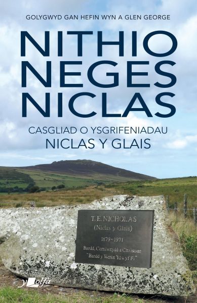 Nithio Neges Niclas -Casgliad o Ysgrifeniadau Niclas y Glais
