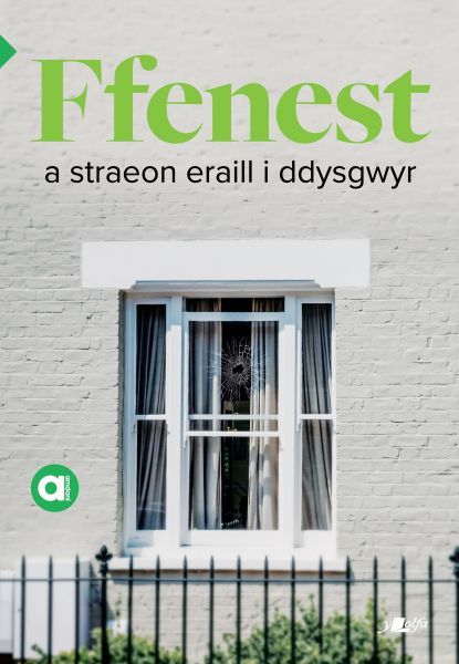 Ffenest a Straeon Eraill Cyfres Amdani
