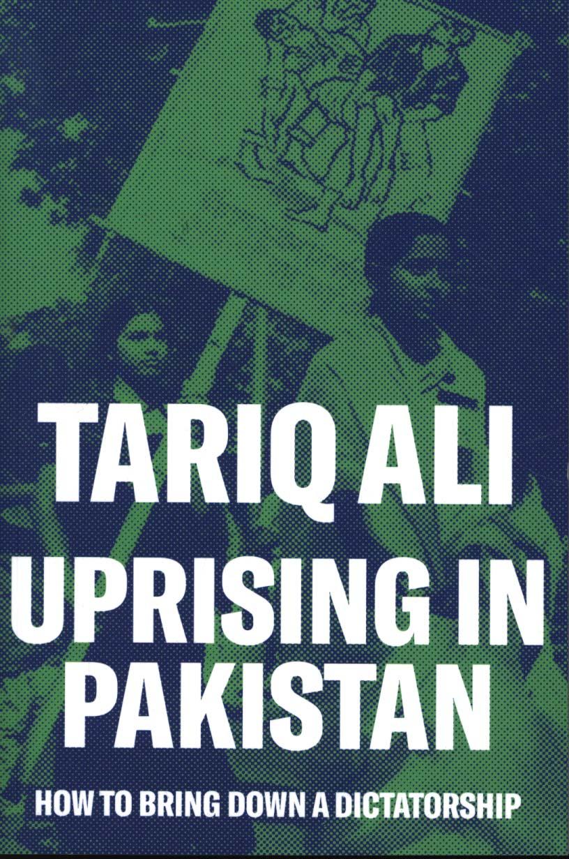 Uprising in Pakistan: How to Bring Down a Dictatorship