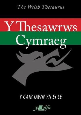 Thesawrws Cymraeg, Y / Welsh Theusarus, The