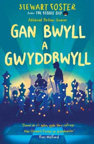 Gan Bwyll a Gwyddbwyll (Darllen yn Well)