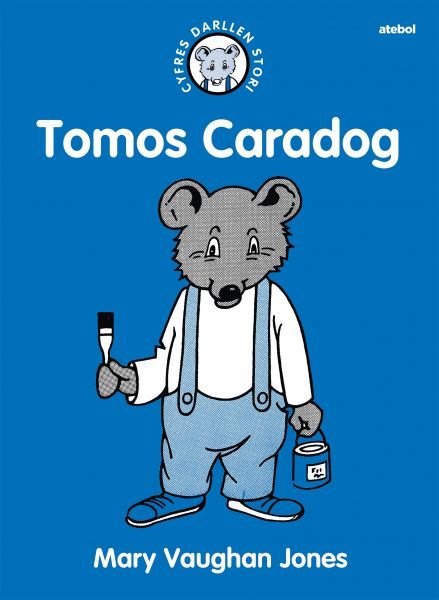 Tomos Caradog Cyfres Darllen Stori