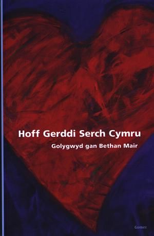 Hoff Gerddi serch Cymru