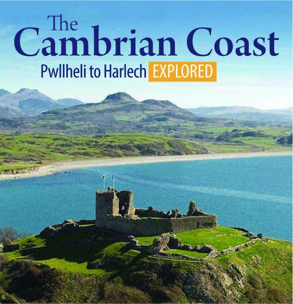 Cambrian Coast Pwllheli to Harlech - Explored Compact Wales