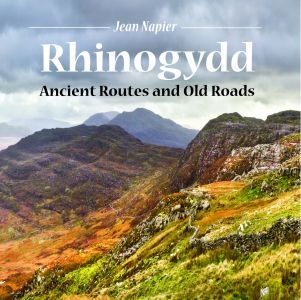 Rhinogydd - Ancient Routes and Old Roads Compact Wales