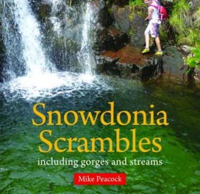 Snowdonia Scrambles - Including Gorges and Streams