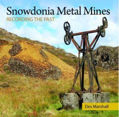 Metal Mining in Snowdonia