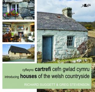Cyflwyno Cartrefi Cefn Gwlad Cymru: Introducing Houses of the We
