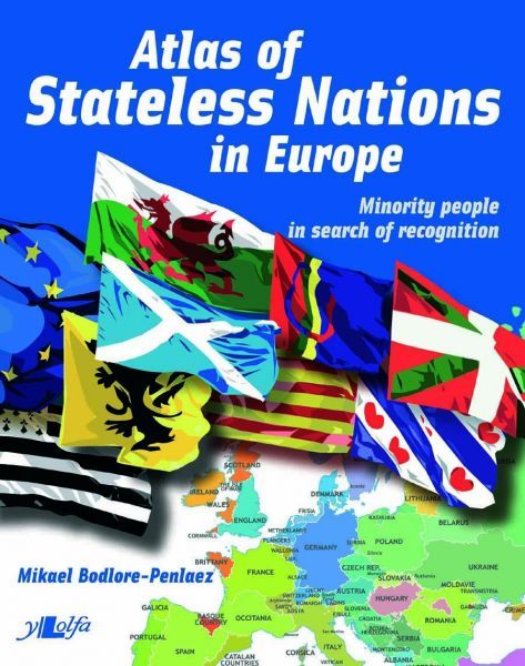 Atlas of Stateless Nations in Europe: Minority People in Search
