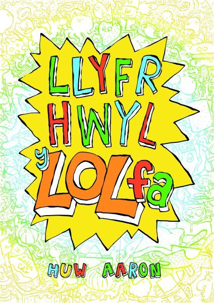 Llyfr Hwyl Y Lol Fa