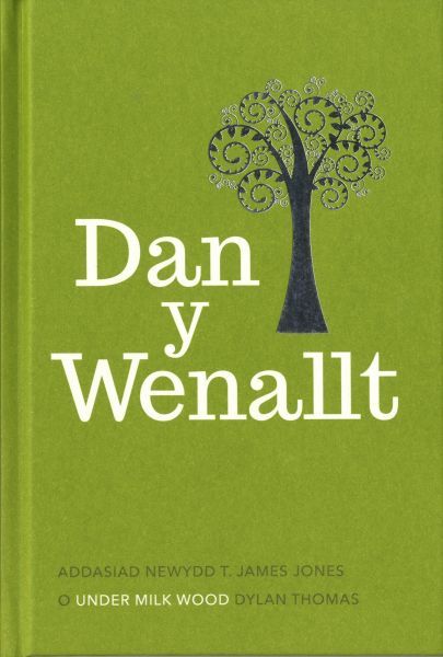 Dan y Wenallt: Cyfrol Canmlwyddiant