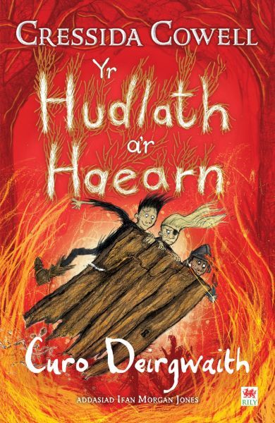 Hudlath a'r Haearn 3: Curo Deirgwaith
