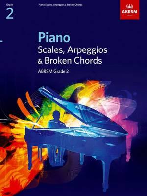 ABRSM Piano Scales Arpeggios and Broken Chords Grade 2 2009