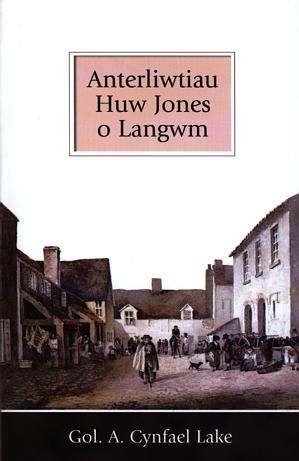 Anterliwtiau Huw Jones Langwm