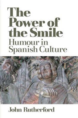 The Power of the Smile: Humour in Spanish Culture