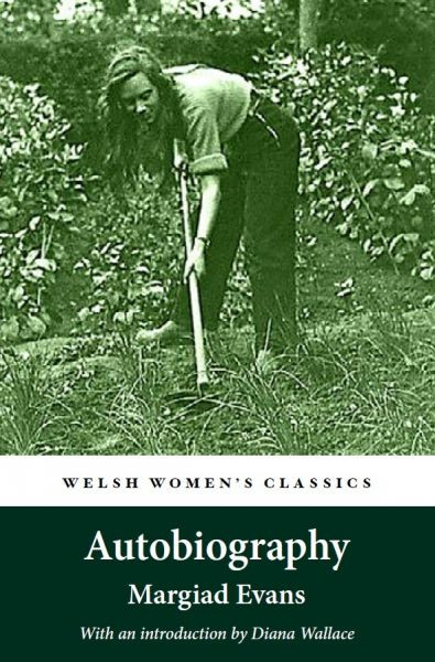 Welsh Women's Classic Margiad Evans Autobiography