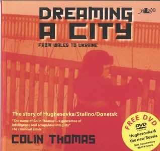 Dreaming a City - from Wales to Ukraine