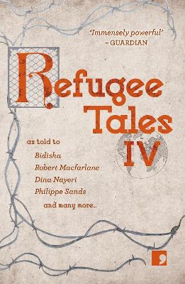 Refugee Tales IV