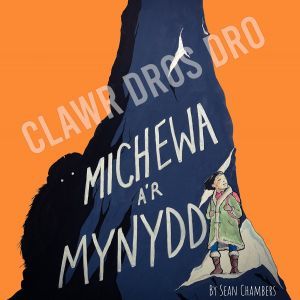 Michewa a'r Mynydd