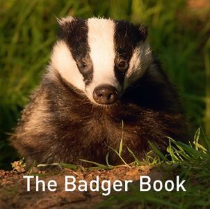 Nature Book Series : The badger book